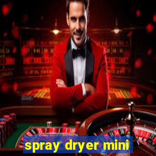 spray dryer mini